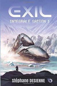 Exil : l'intgrale Saison 1