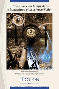 Eidlon 91 / L'imaginaire du temps dans le fantastique et la science-fiction