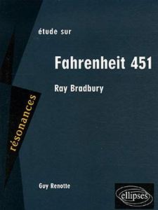 Ray Bradbury : Fahrenheit 451