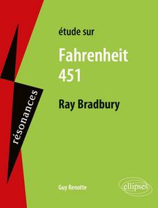 Ray Bradbury : Fahrenheit 451