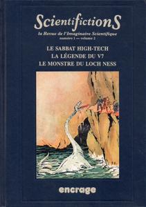 Scientifictions n1 volume 2 - Le sabbat high-tech - La lgende du V7 - Le monstre du Loch Ness