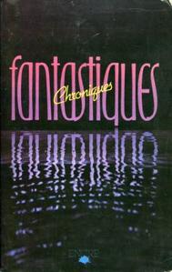 Chroniques fantastiques