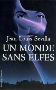 Un monde sans elfes