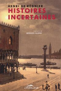Histoires incertaines