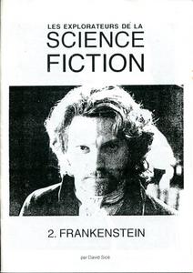 Les Explorateurs de la Science-Fiction n 2 : Frankenstein