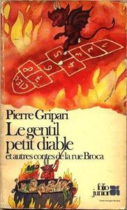 Le Gentil petit diable et autres contes de la rue Broca