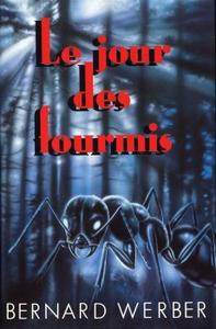 Le Jour des fourmis