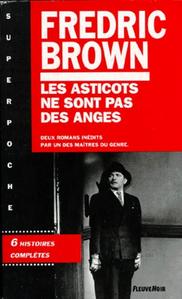 Les Asticots ne sont pas des anges