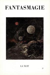 Fantasmagie n 27  La nuit