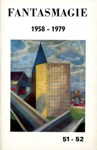 Fantasmagie n 51-52  1958-1979
