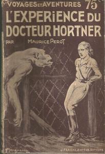L'Exprience du docteur Hortner