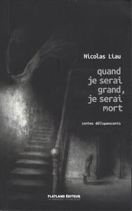 Quand je serai grand, je serai mort