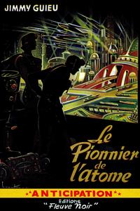 Le Pionnier de l'atome