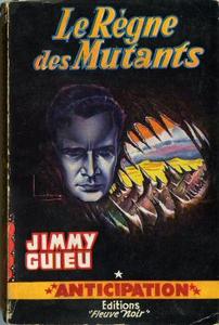 Le Rgne des mutants