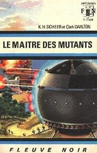 Le Matre des mutants
