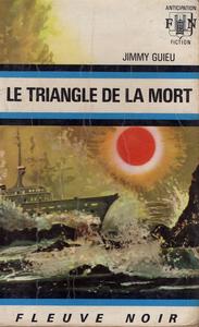 Le Triangle de la mort