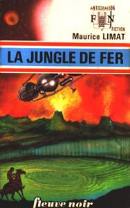 La Jungle de fer