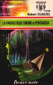 La Fantastique nigme de Pentarosa