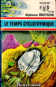 Le Temps cyclothymique