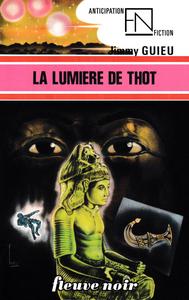 La Lumire de Thot