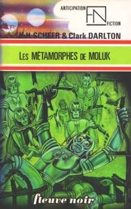 Les Mtamorphes de Moluk