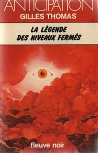La Lgende des niveaux ferms