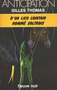 D'un lieu lointain nomm Soltrois