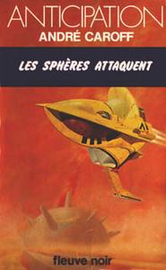 Les Sphres attaquent