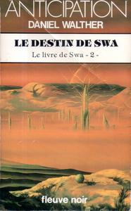 Le Destin de Swa