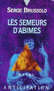 Les Semeurs d'abmes