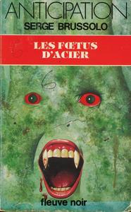 Les Ftus d'acier