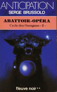 Abattoir-Opéra