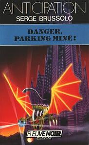 Danger, parking min !