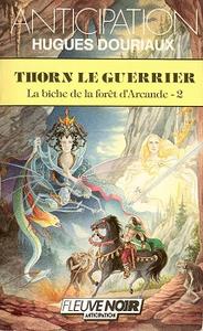 Thorn le guerrier