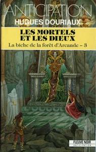 Les Mortels et les dieux