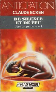 De silence et de feu