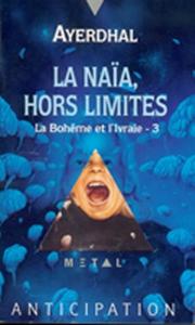 La Naa, hors limites