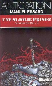 Une si jolie prison