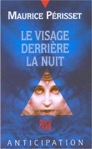 Le Visage derrire la nuit