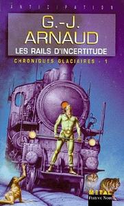 Les Rails d'incertitude