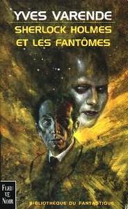 Sherlock Holmes et les fantmes