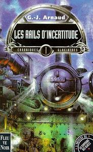 Les Rails d'incertitude