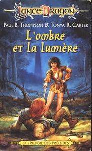 L'Ombre et la lumire