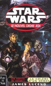 Les Agents du Chaos - 1 : La colre d'un hros