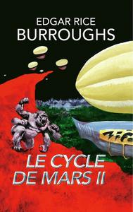 Le Cycle de Mars II