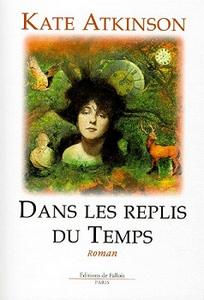 Dans les replis du temps