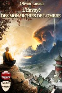 L'Envoy des Monarchies de l'Ombre