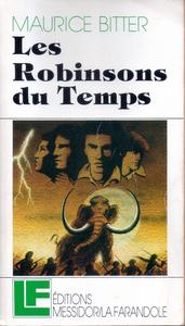Les Robinsons du temps dans la prhistoire