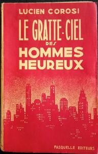Le Gratte-ciel des hommes heureux