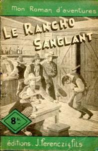 Le Rancho sanglant